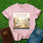 Start With Prayer T-Shirt