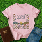 Walking By Faith T-Shirt