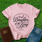 Daughter Of The King T-Shirt