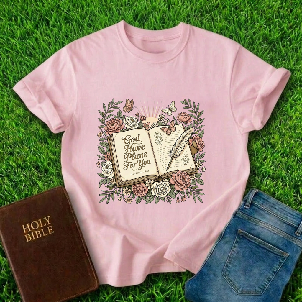 God Have Plans T-Shirt