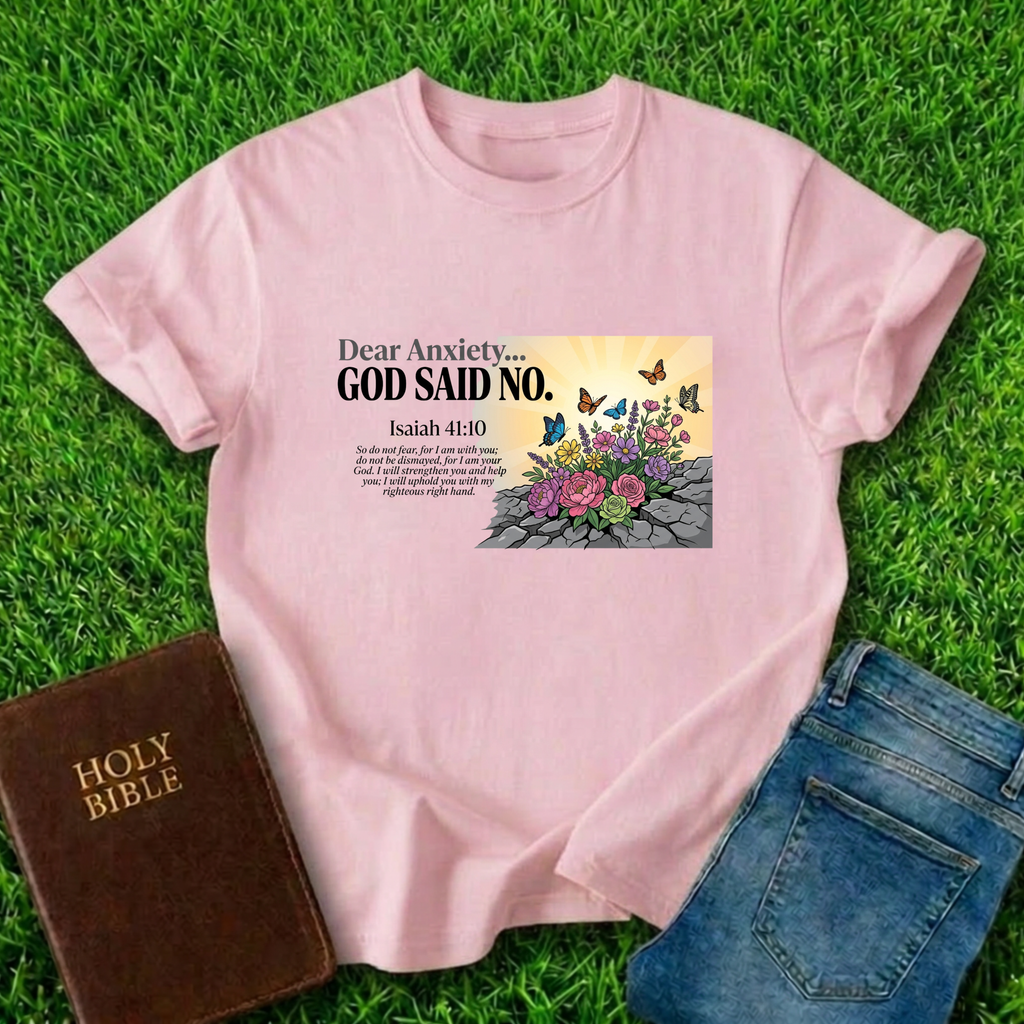 God Said No T-Shirt