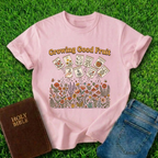 Growing Good Fruit T-Shirt