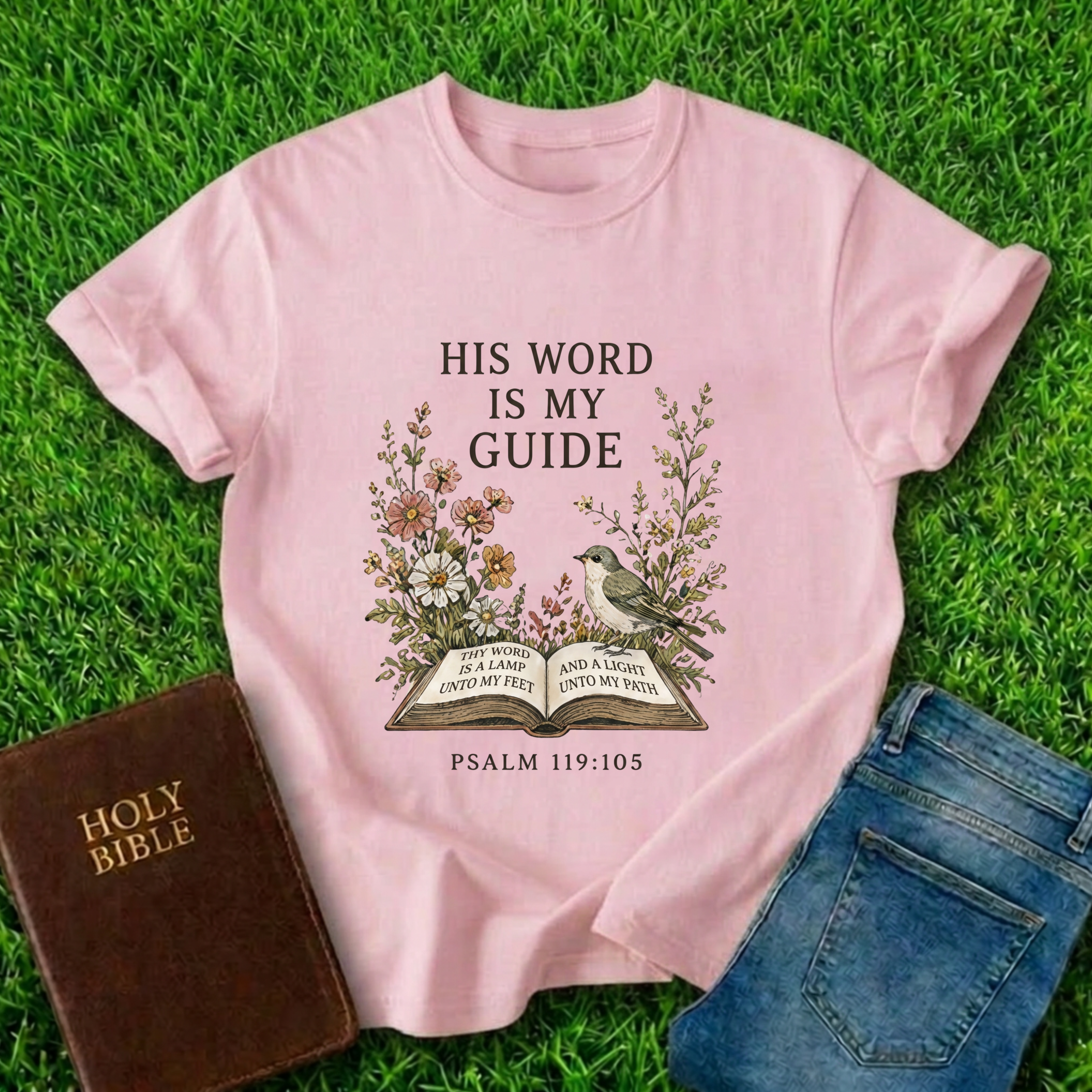 His Word Is My Guide T-Shirt