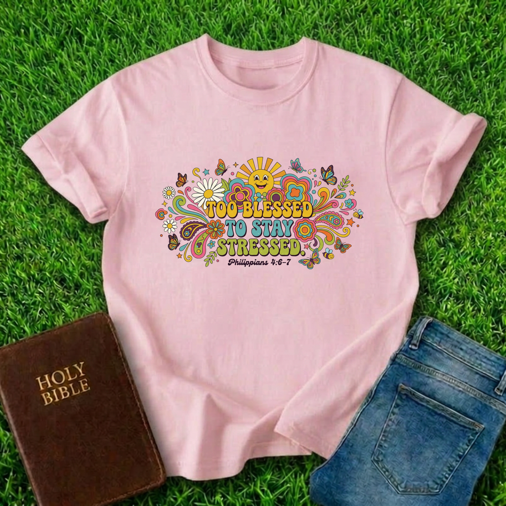 Too Blessed T-Shirt
