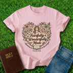 Wonderfully Made T-Shirt
