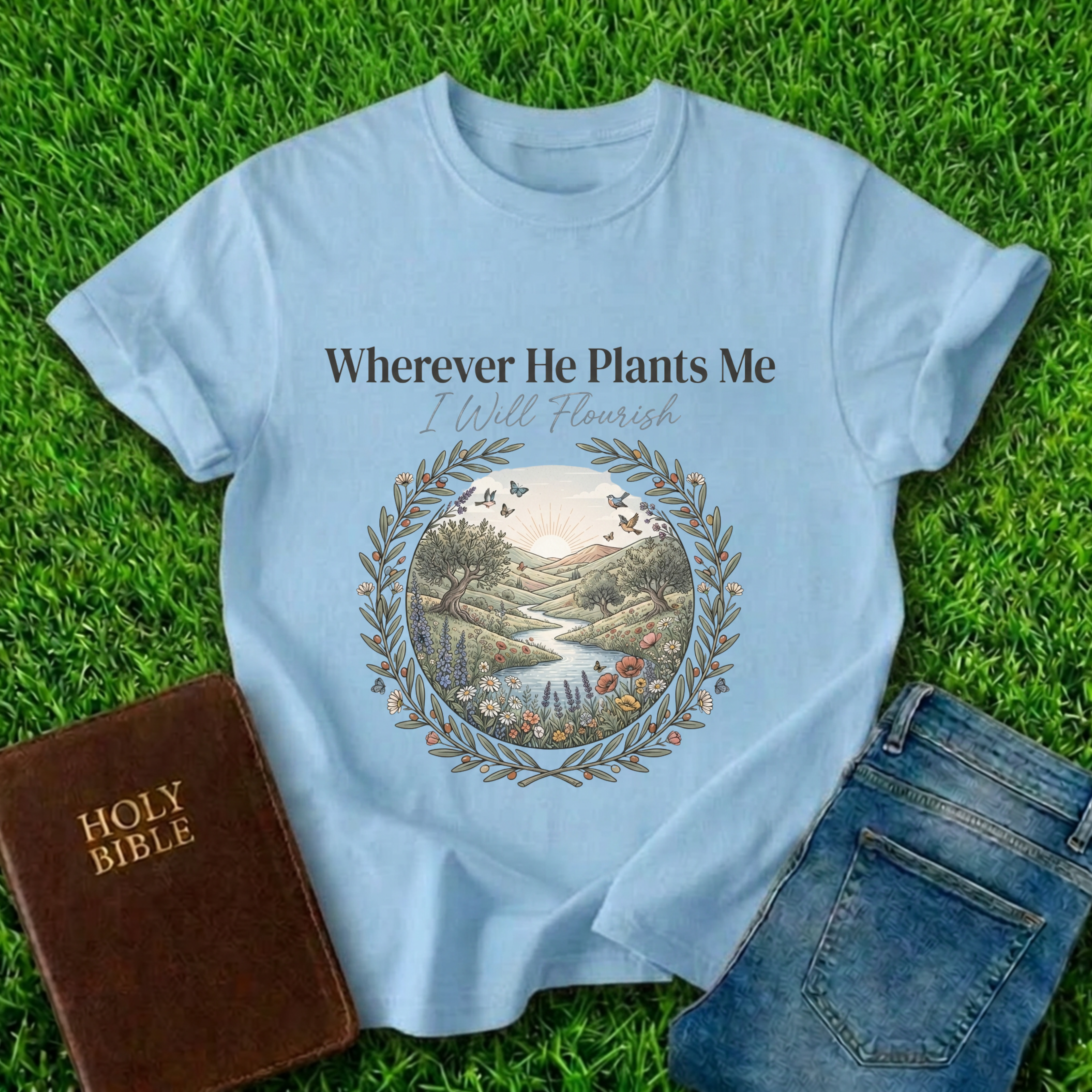 I Will Flourish T-Shirt