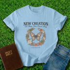 New Creation T-Shirt