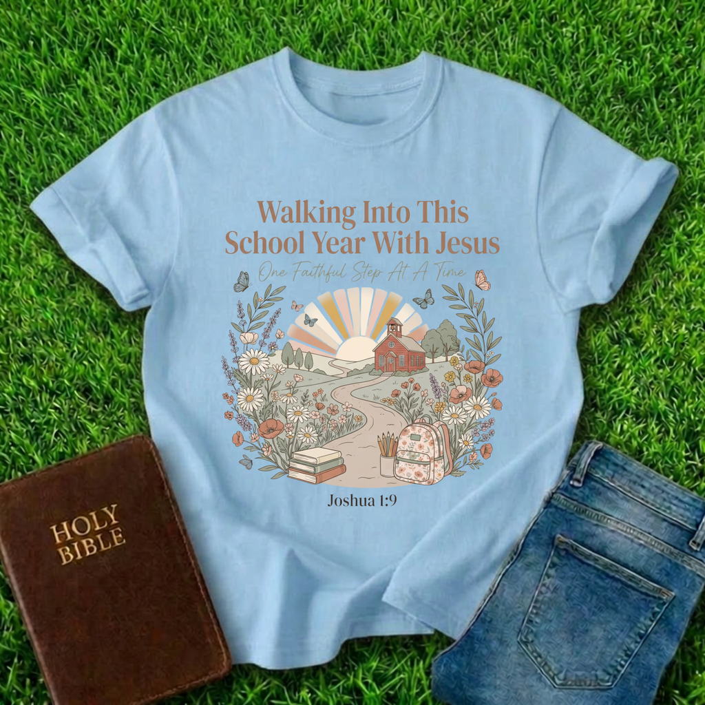 School Year With Jesus T-Shirt