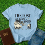 The Lost Are Worth Finding T-Shirt