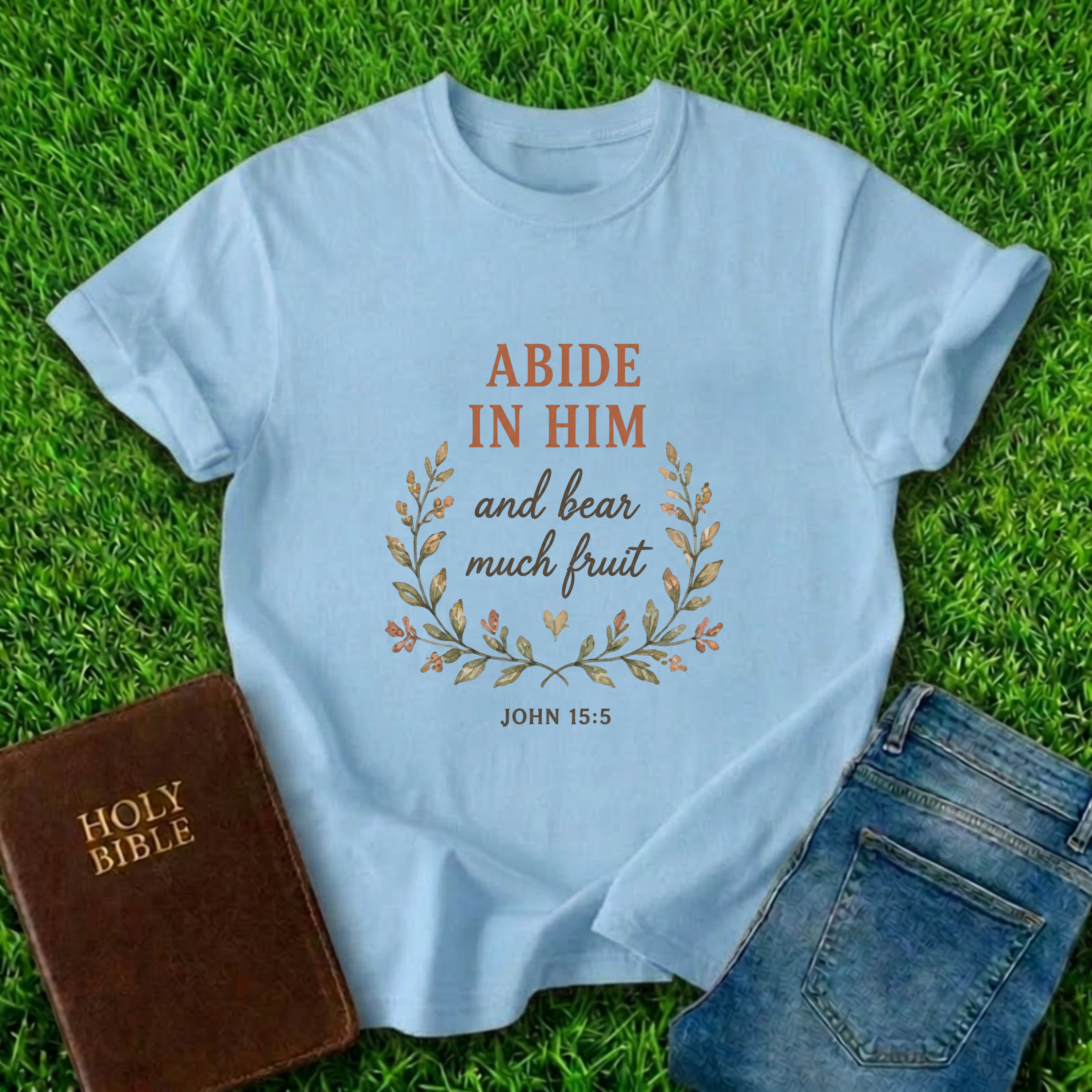 Abide In Him T-Shirt