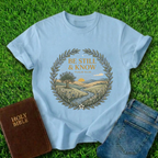Be Still And Know Design T-Shirt