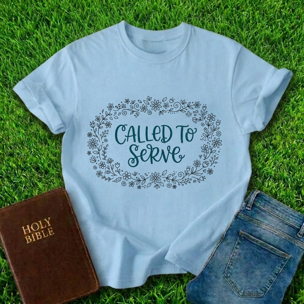 Called To Serve T-Shirt