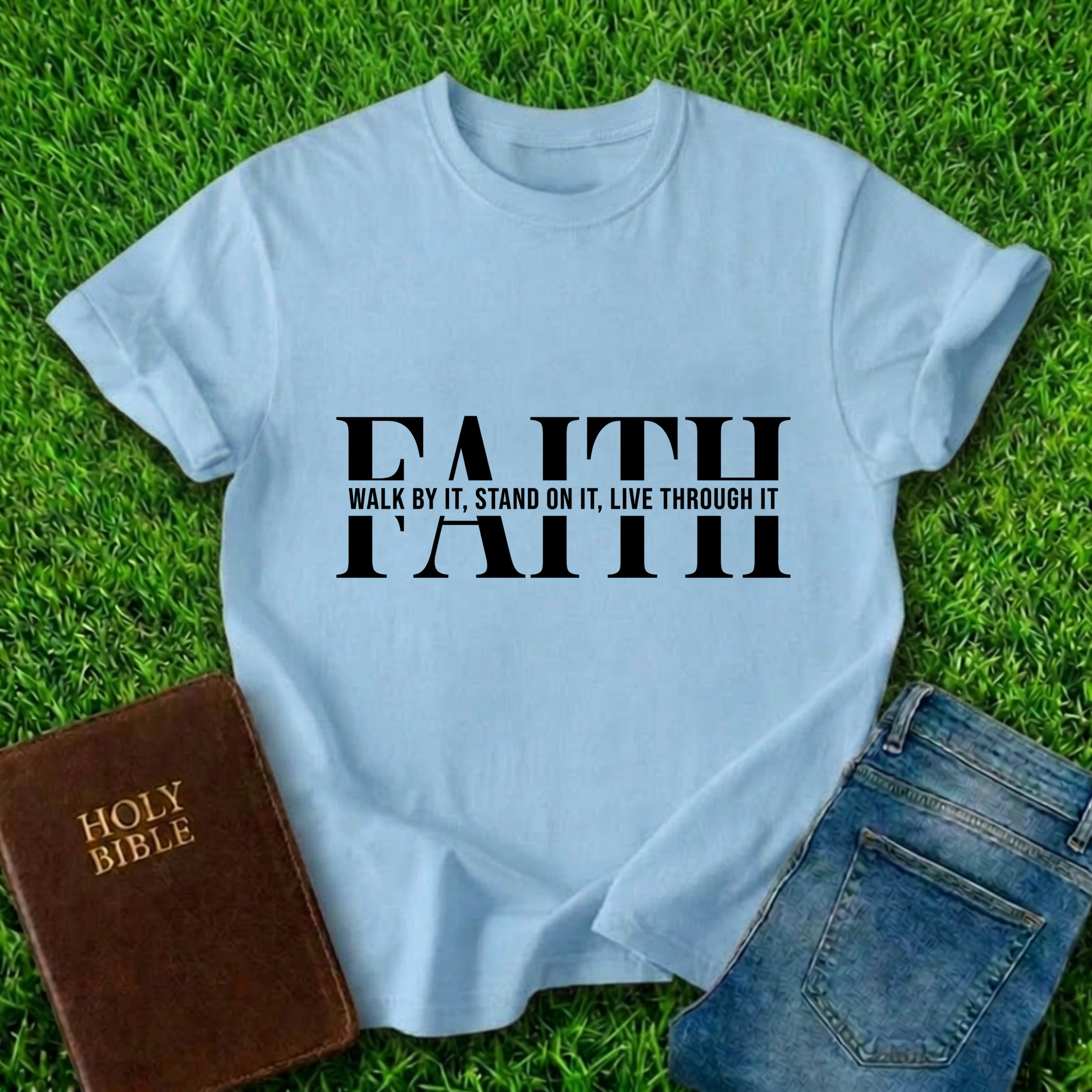 Faith Walk By It T-Shirt