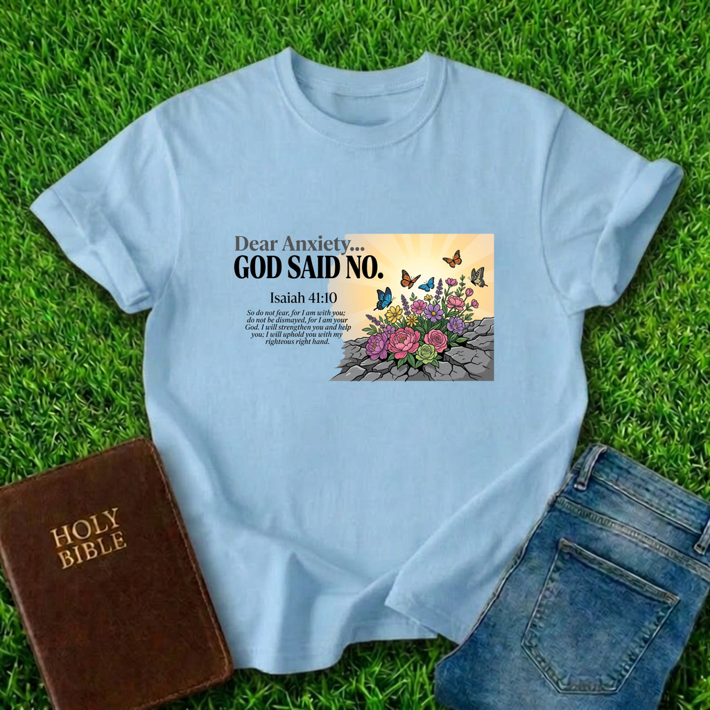 God Said No T-Shirt