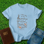 Goodness of God T-Shirt