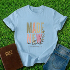 New In Christ T-Shirt