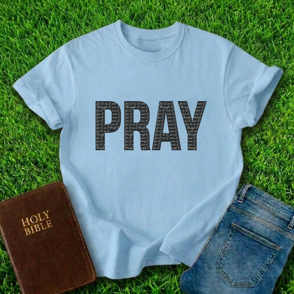 Pray T-Shirt