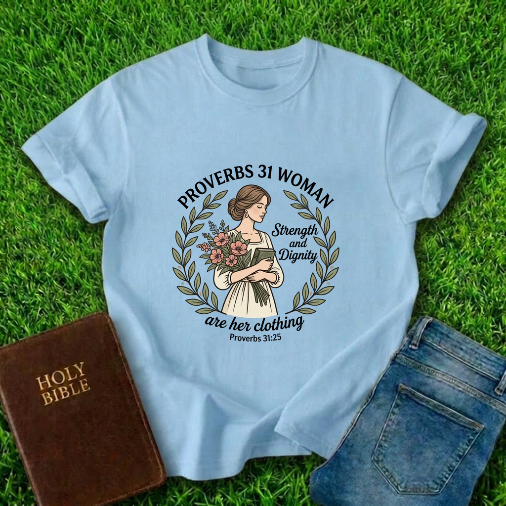Proverbs 31 Woman T-Shirt
