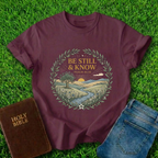 Be Still And Know Design T-Shirt