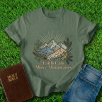 Faith Can Move T-Shirt