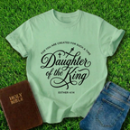 Daughter Of The King T-Shirt