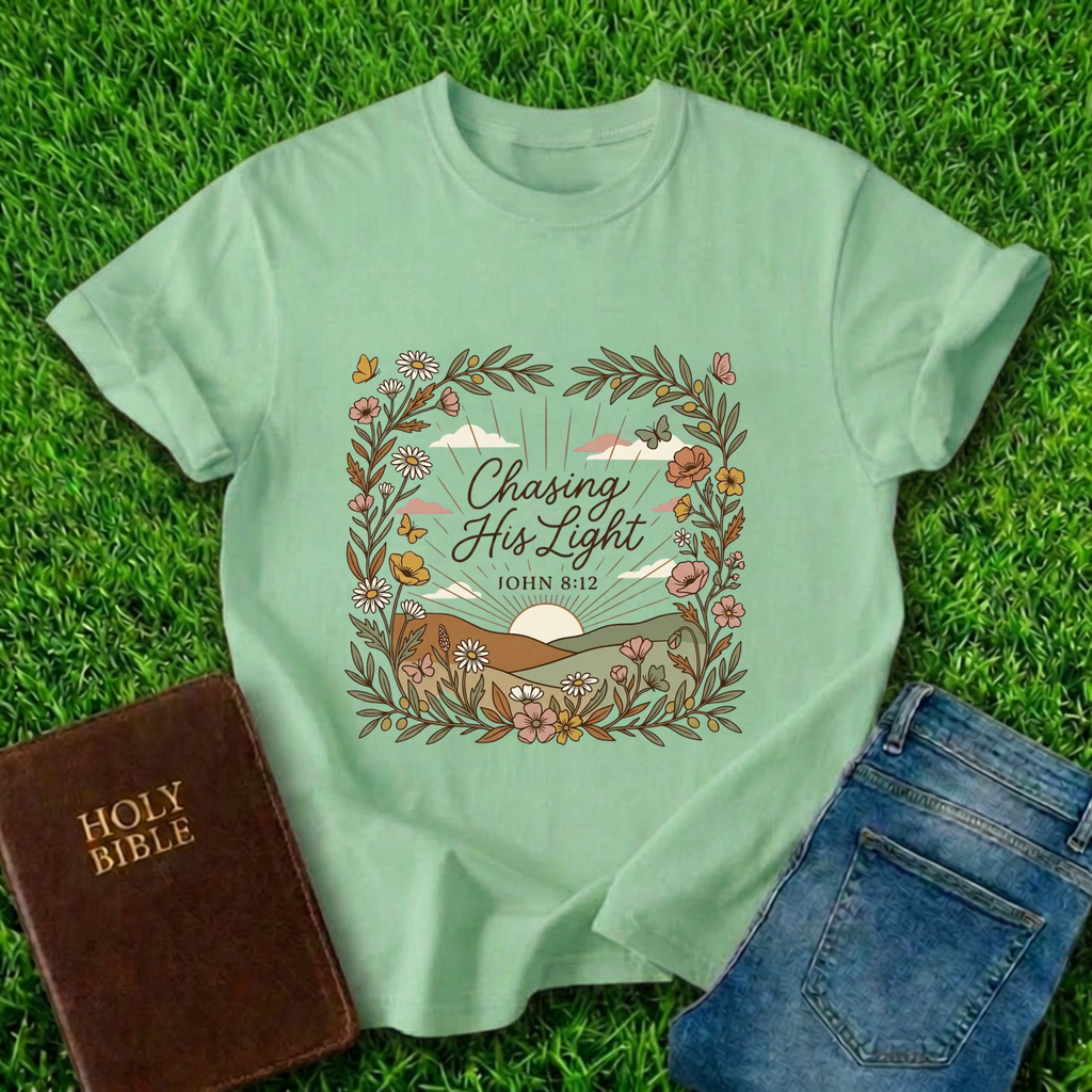 Chasing His Light T-Shirt