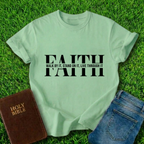 Faith Walk By It T-Shirt