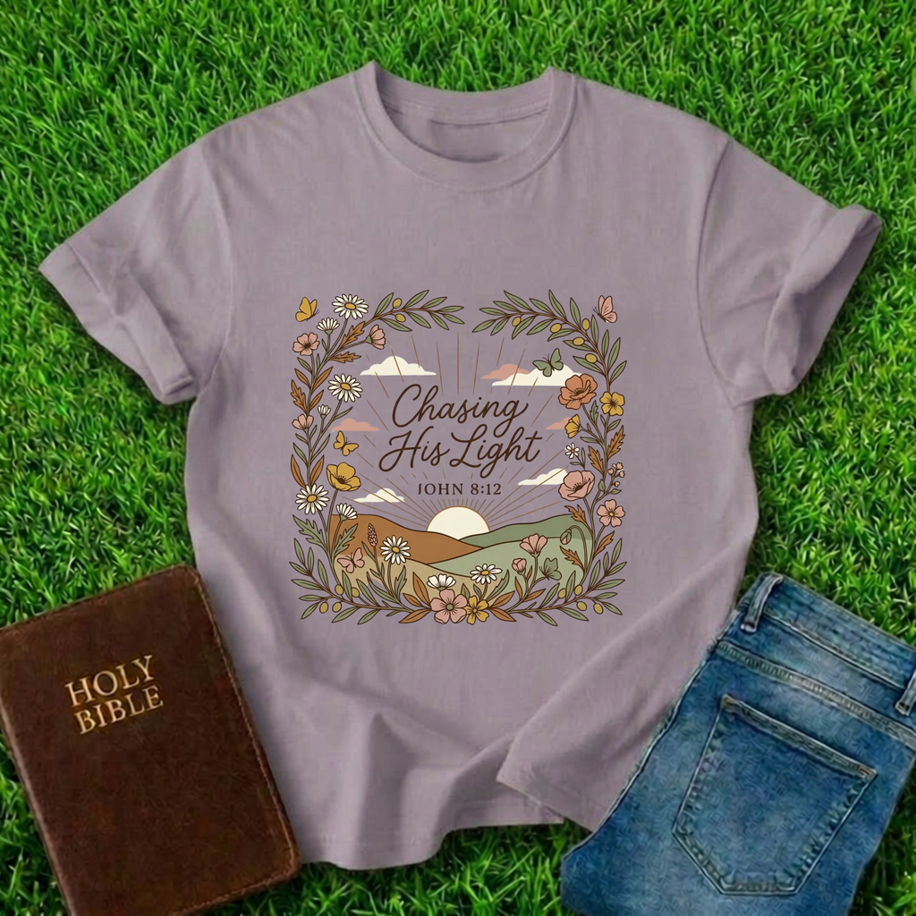 Chasing His Light T-Shirt