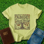 Abide And Bear Fruit T-Shirt