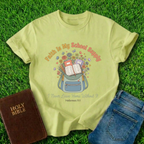 Faith Is My School Supply T-Shirt