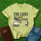 The Lost Are Worth Finding T-Shirt