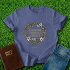 Courage Through Christ T-Shirt