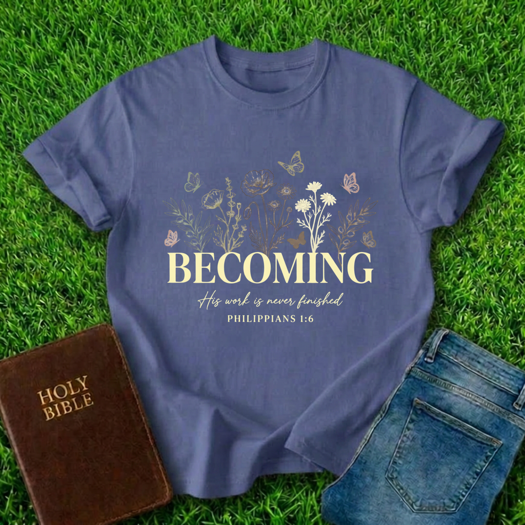 Becoming T-Shirt