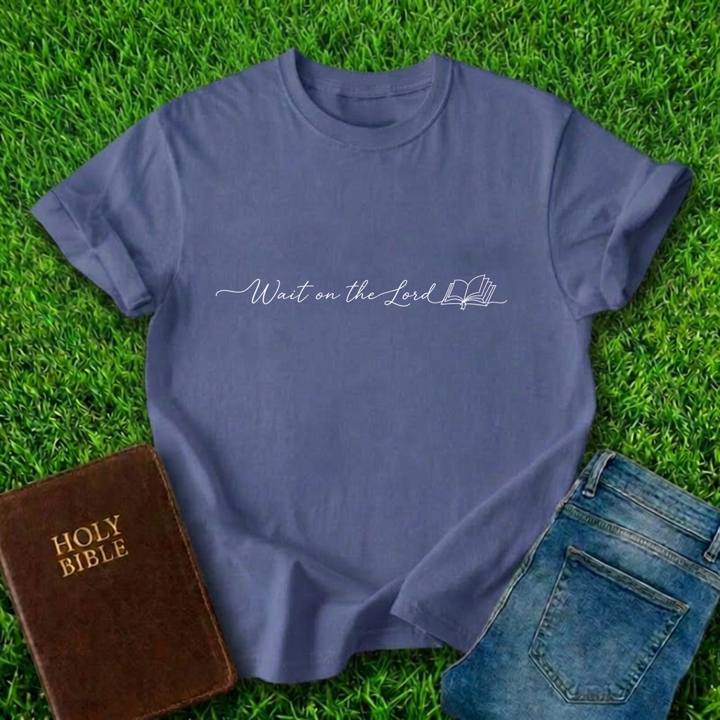 Wait On The Lord T-Shirt