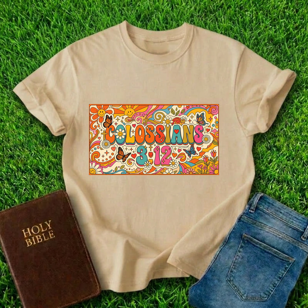 Colossians 3:12 T-Shirt