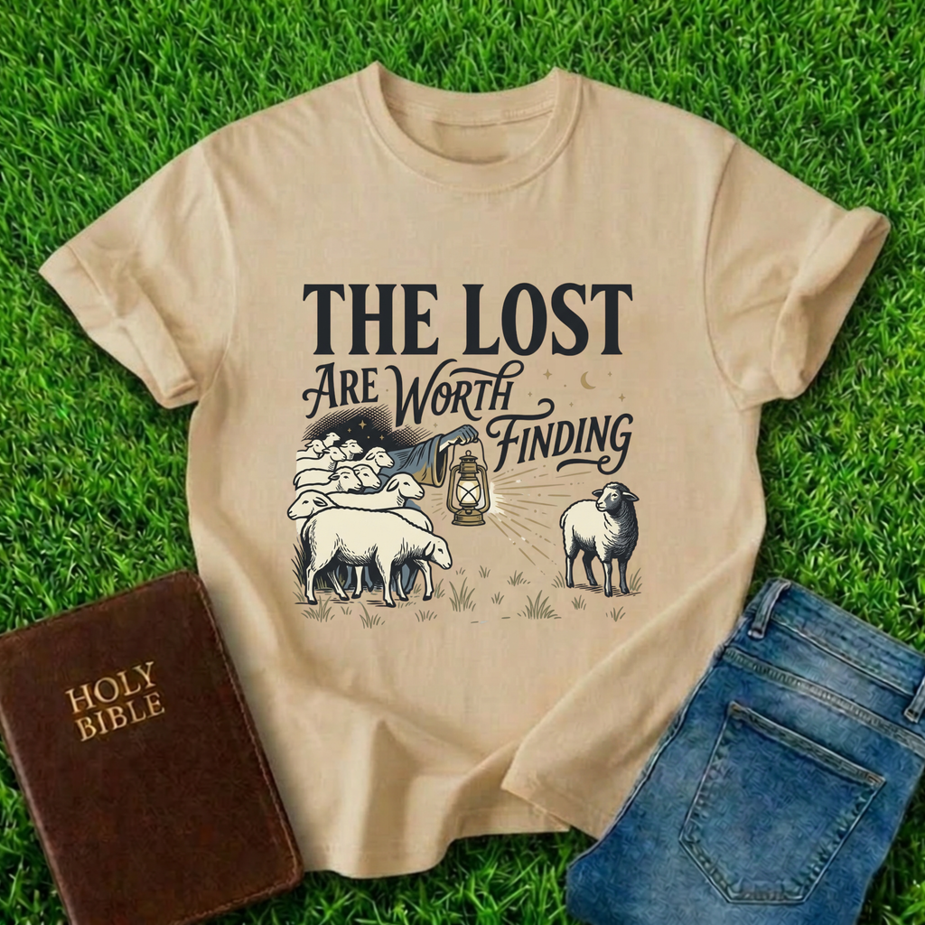 The Lost Are Worth Finding T-Shirt