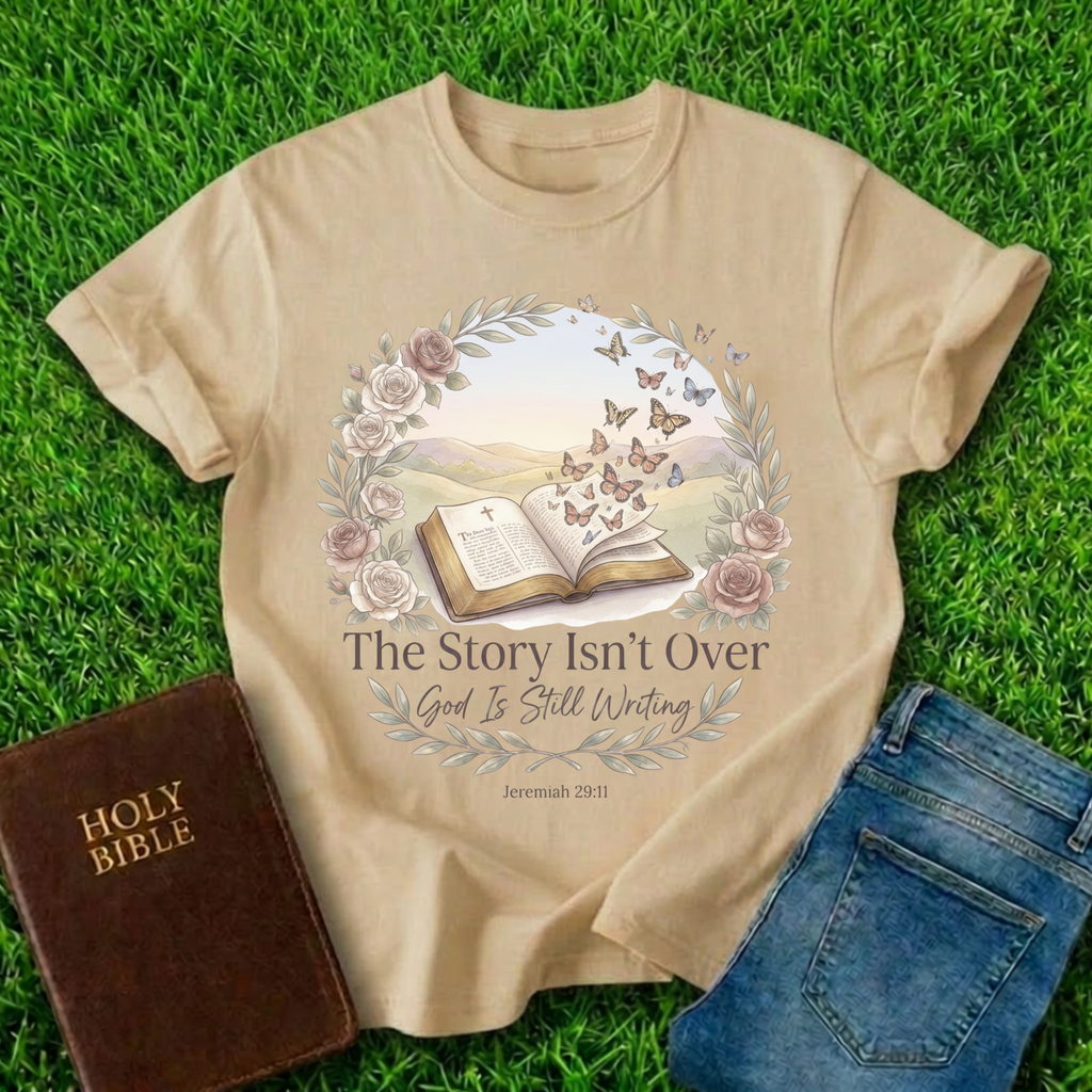 The Story Isn't Over T-Shirt