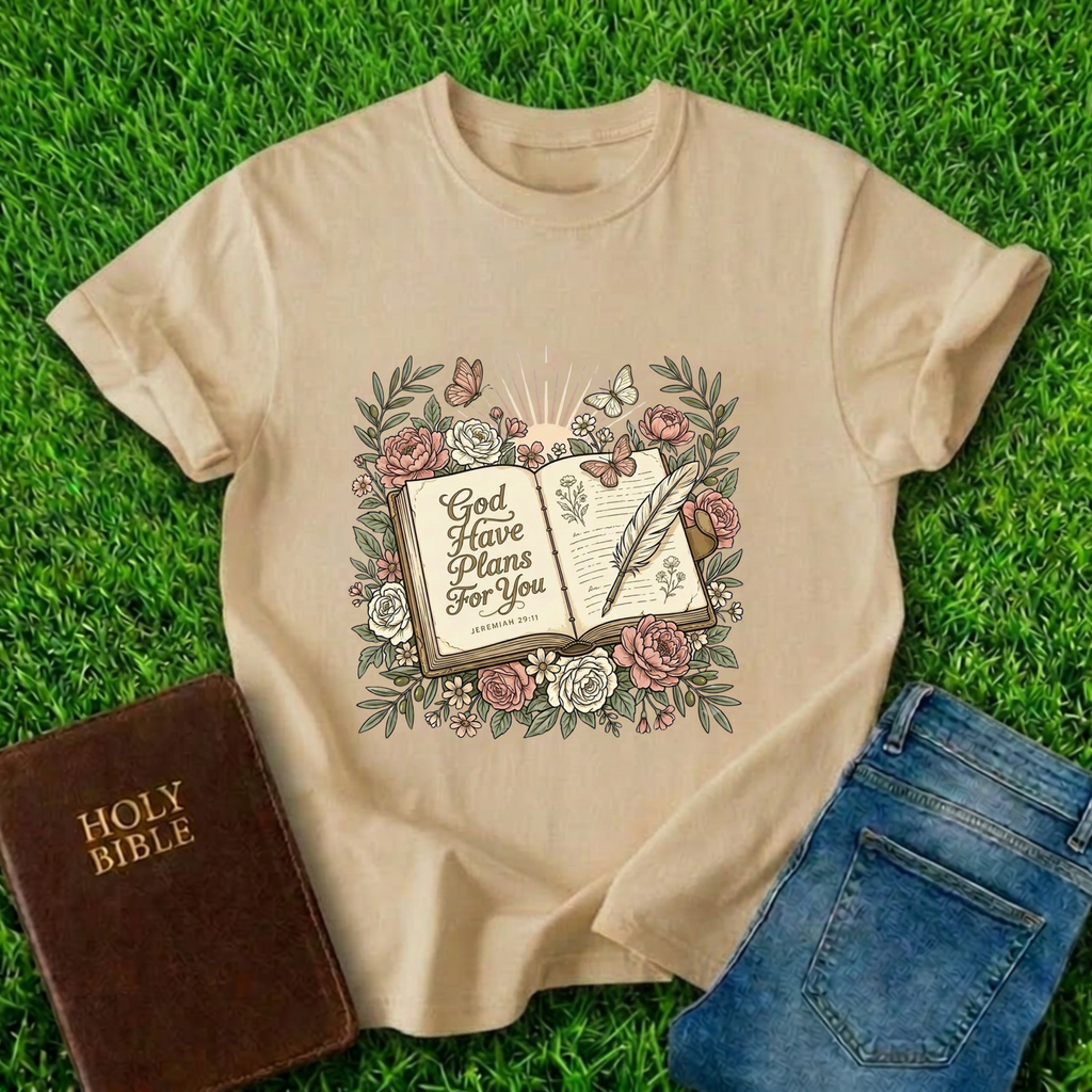 God Have Plans T-Shirt