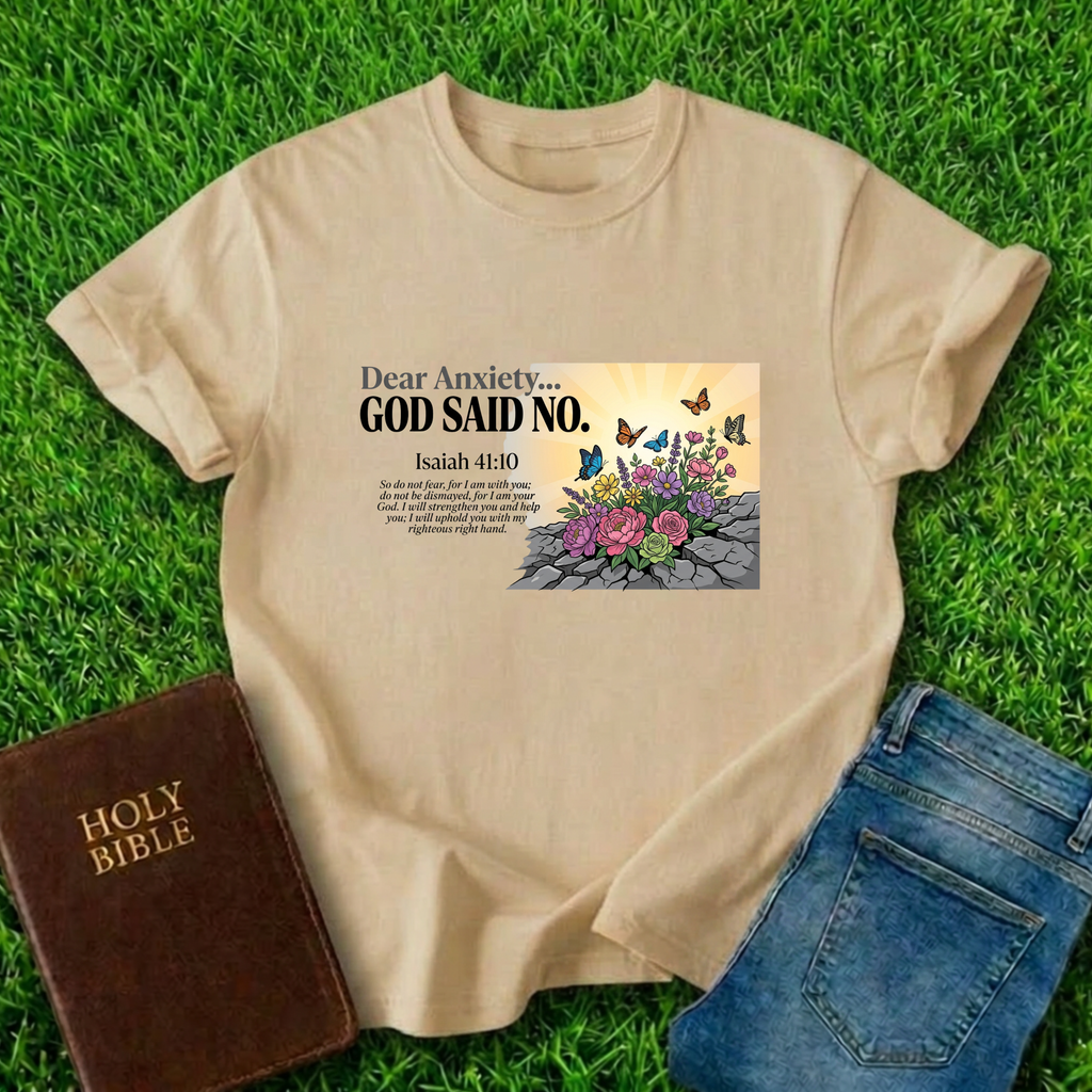 God Said No T-Shirt