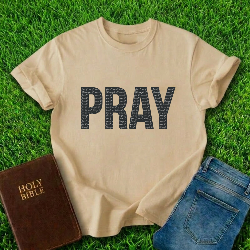 Pray T-Shirt