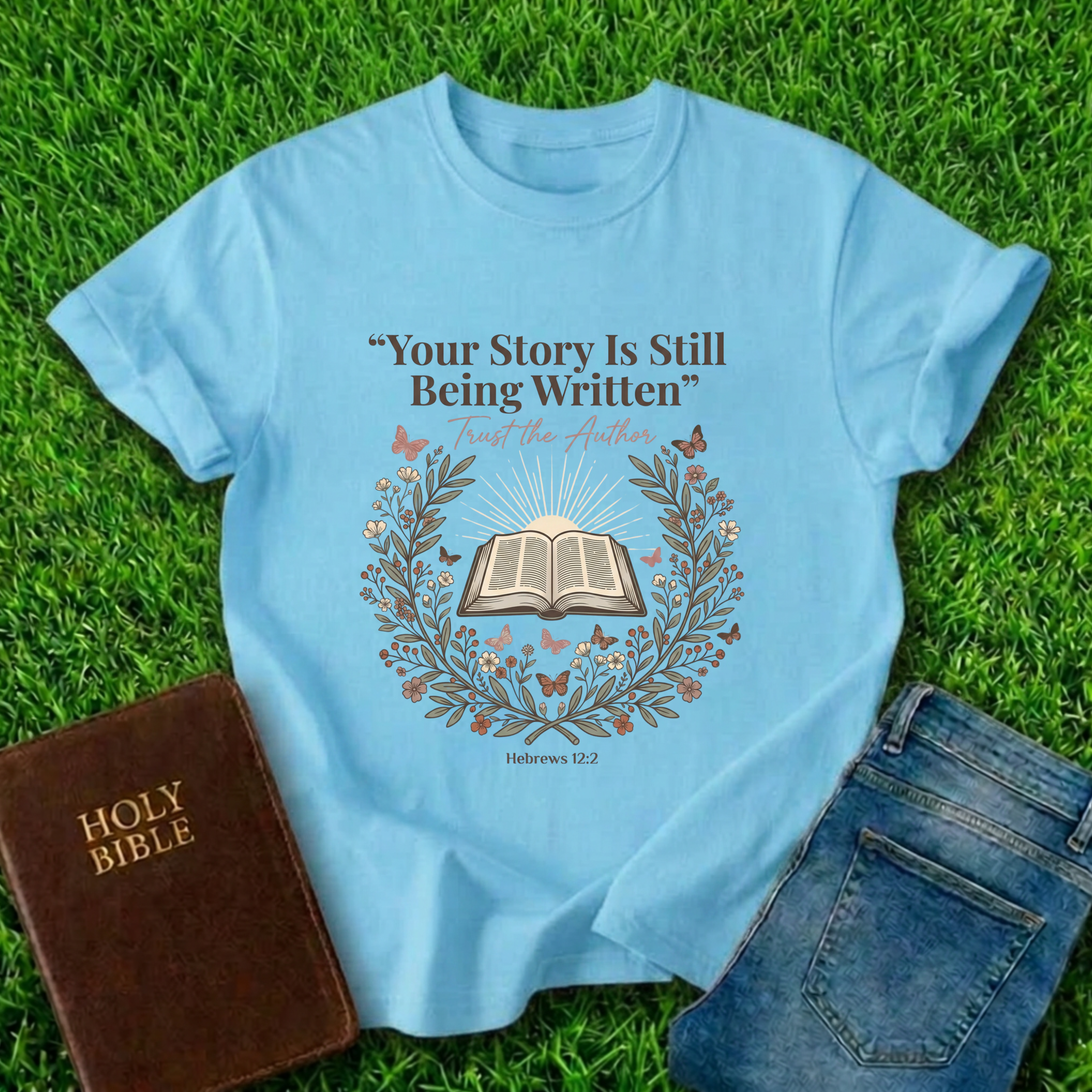 Your Story Is Written T-Shirt