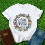 Bloom With Purpose T-Shirt