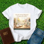 Start With Prayer T-Shirt