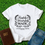 Fearfully And Wonderfully Made T-Shirt