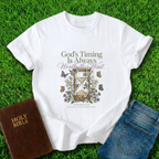 Gods Timing Is Always Worth The Wait T-Shirt