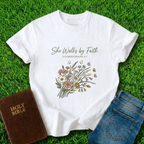 She Walks By Faith T-Shirt