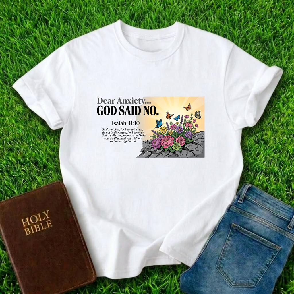 God Said No T-Shirt