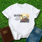 God Said No T-Shirt