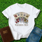 Plant Seeds Of Faith T-Shirt